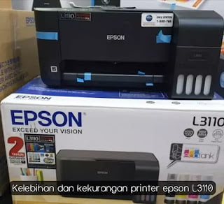 kelebihan dan kekurangan printer epson l3110